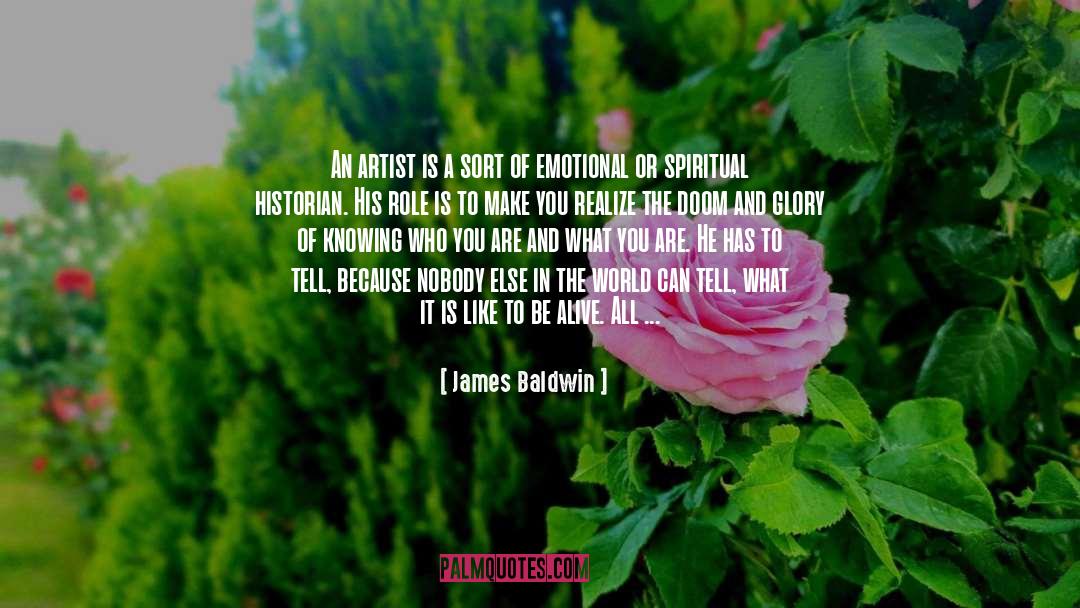 Where You Are In Life quotes by James Baldwin