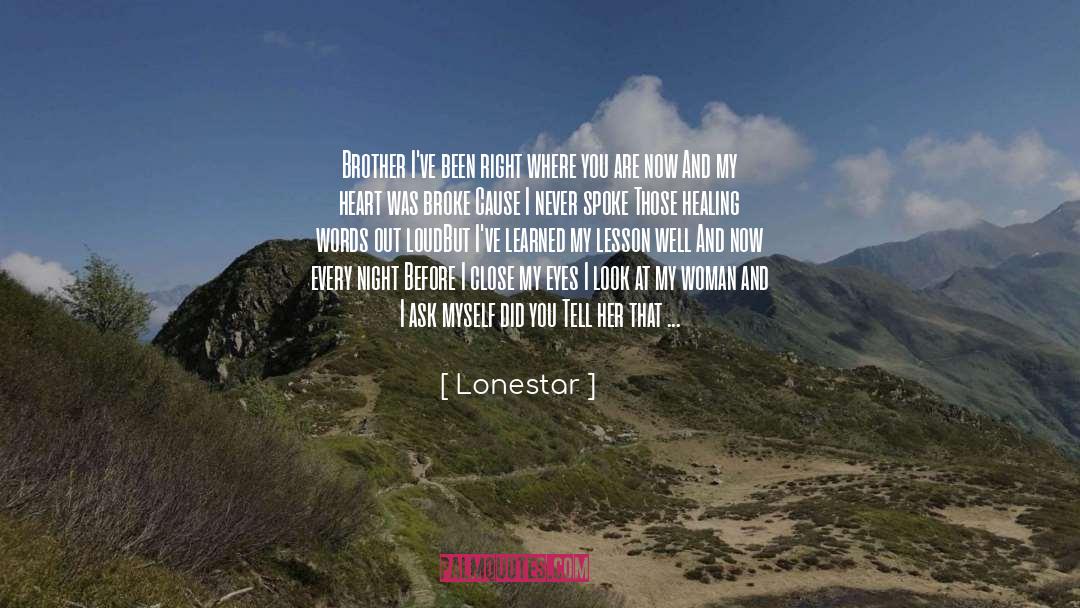 Where You Are quotes by Lonestar