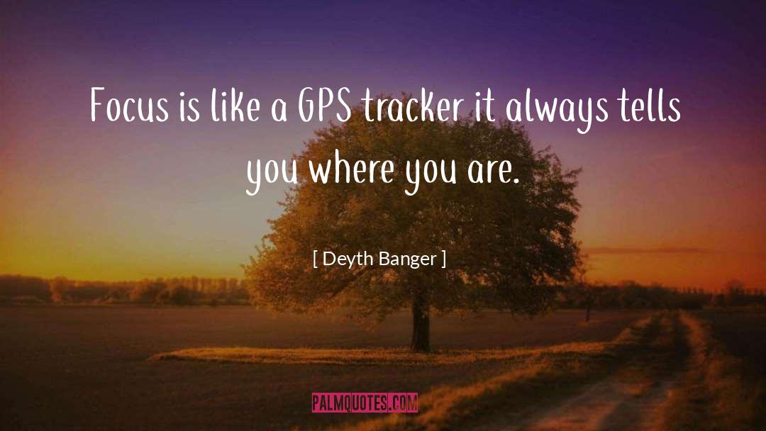 Where You Are quotes by Deyth Banger