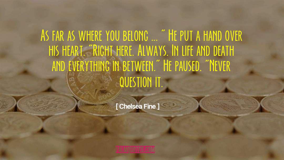 Where You Belong quotes by Chelsea Fine