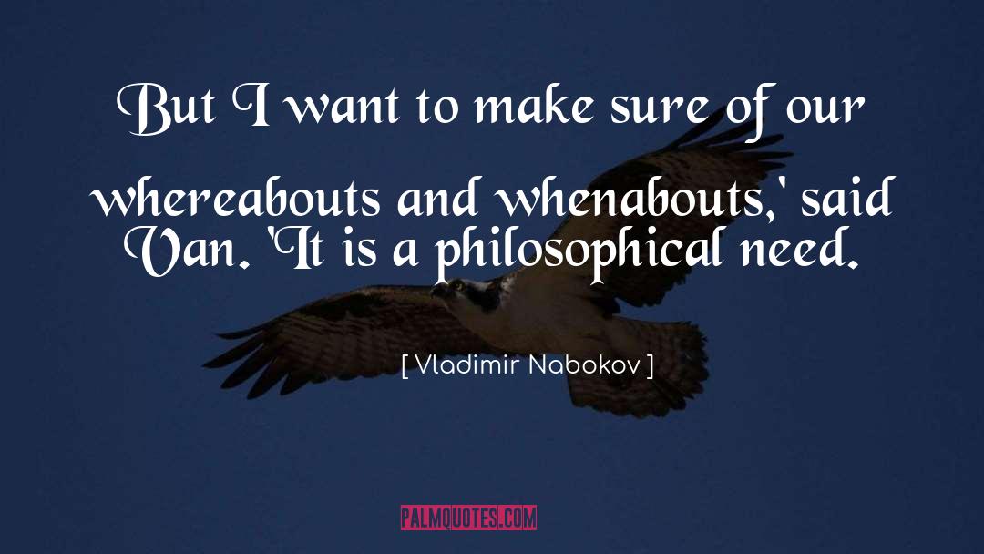Whereabouts quotes by Vladimir Nabokov