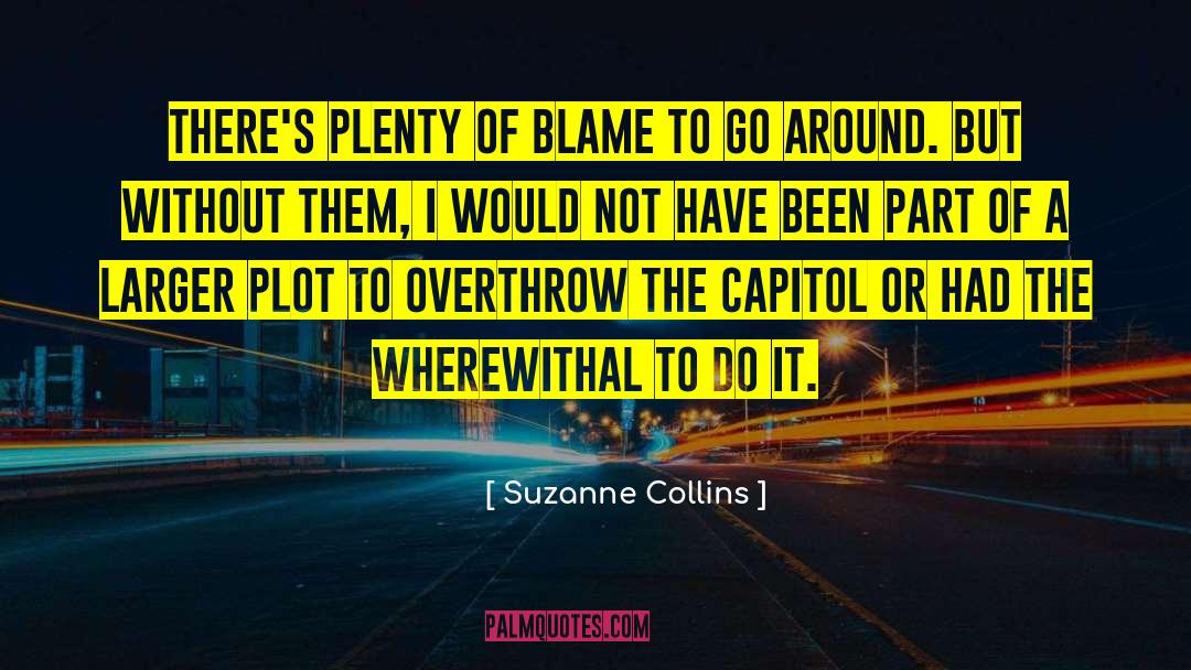 Wherewithal quotes by Suzanne Collins