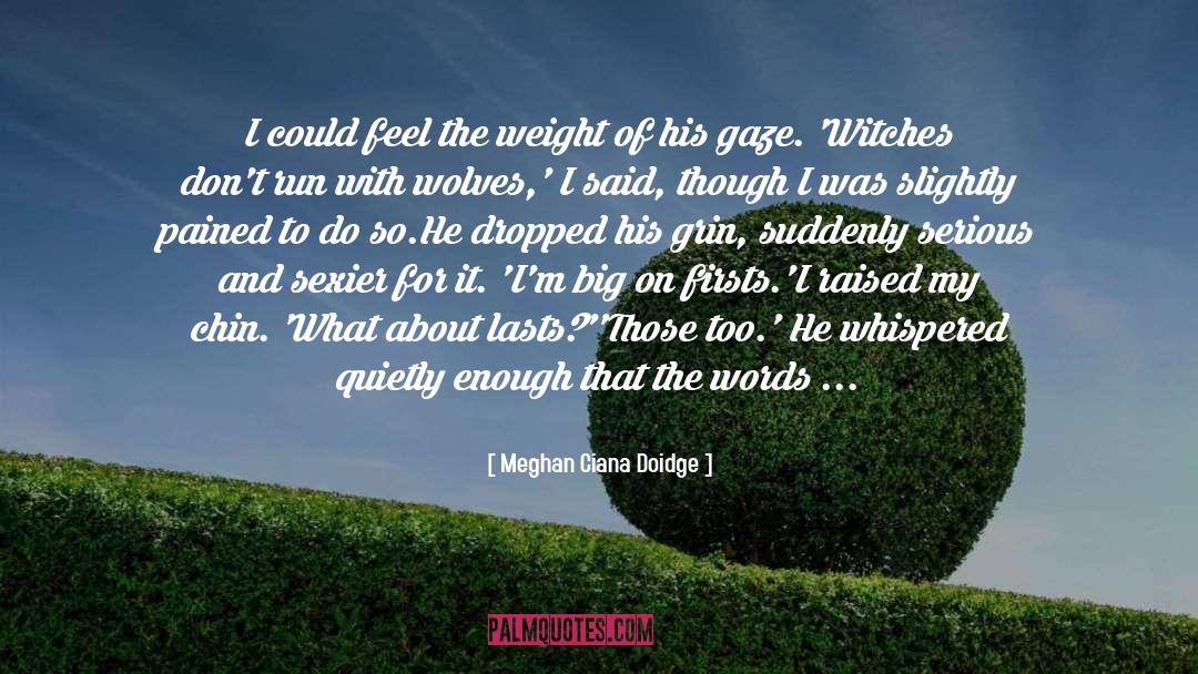 While It Lasts quotes by Meghan Ciana Doidge