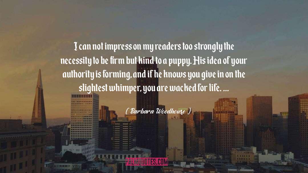 Whimper quotes by Barbara Woodhouse