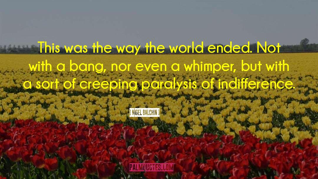 Whimper quotes by Nigel Balchin