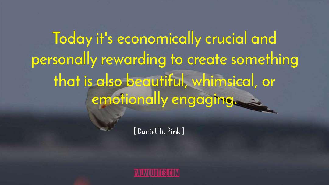 Whimsical quotes by Daniel H. Pink