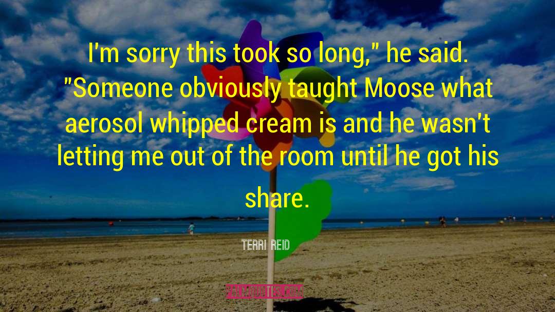 Whipped Cream quotes by Terri Reid