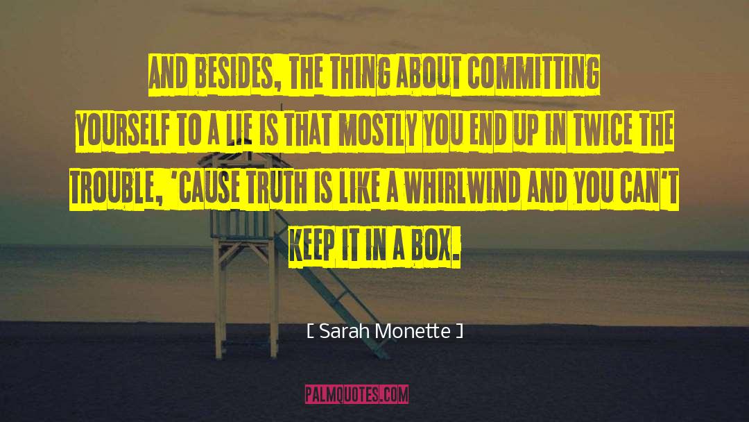 Whirlwind quotes by Sarah Monette