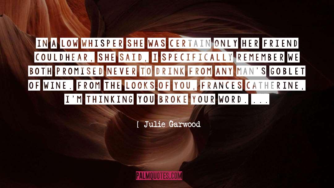 Whisper quotes by Julie Garwood