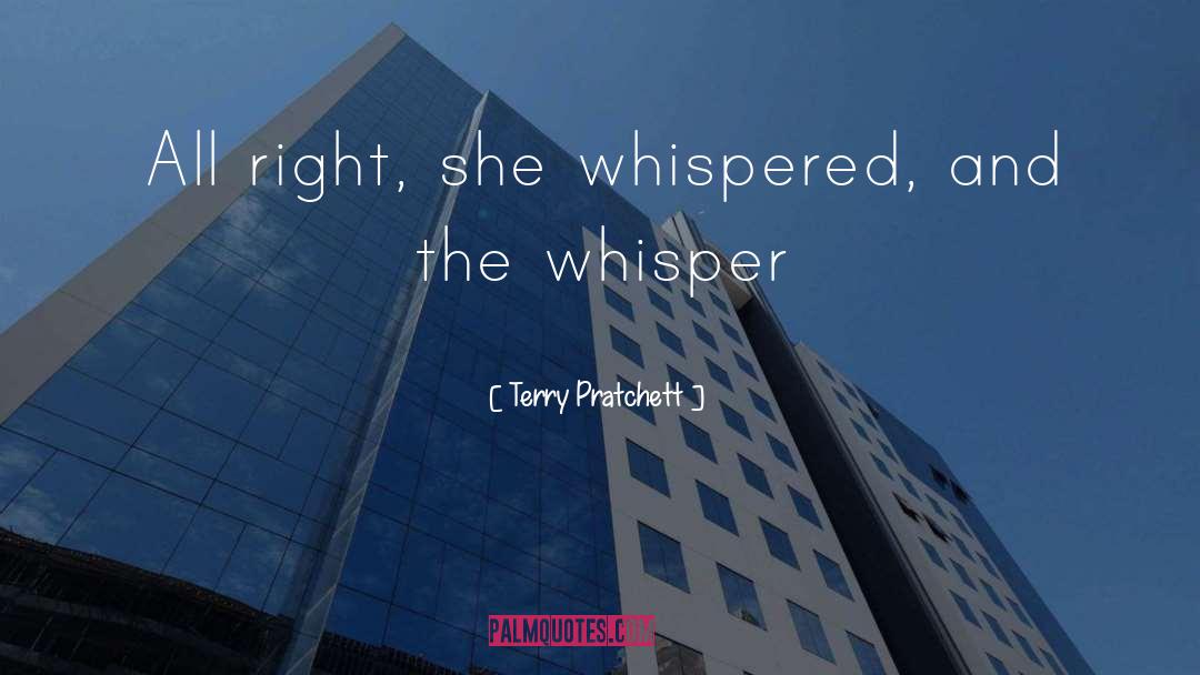 Whisper quotes by Terry Pratchett