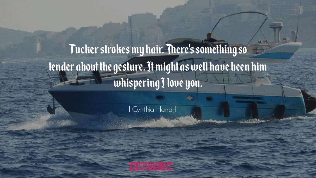 Whispering quotes by Cynthia Hand