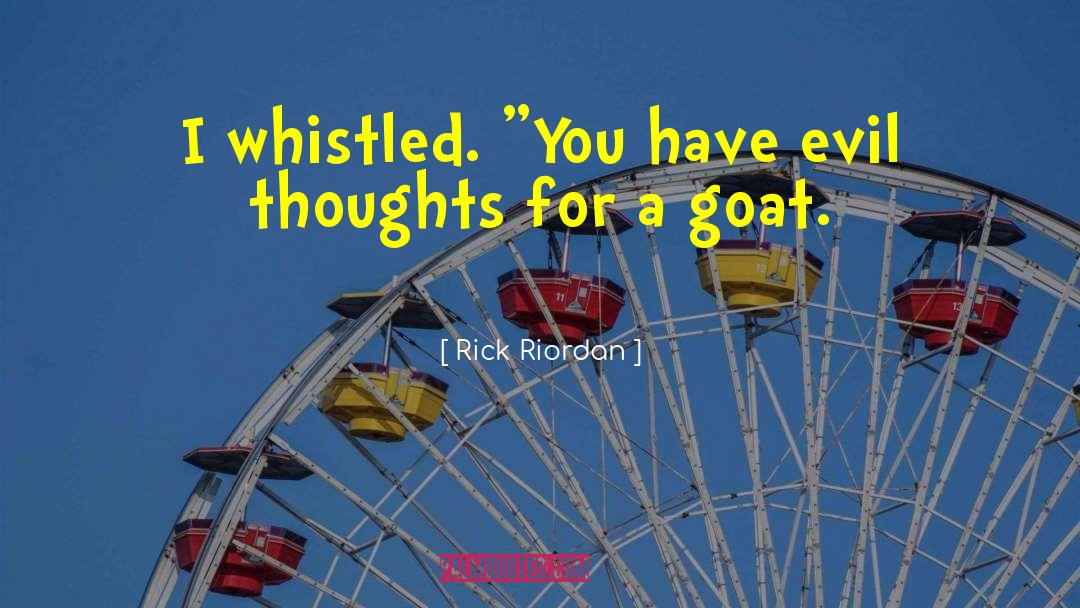 Whistled quotes by Rick Riordan