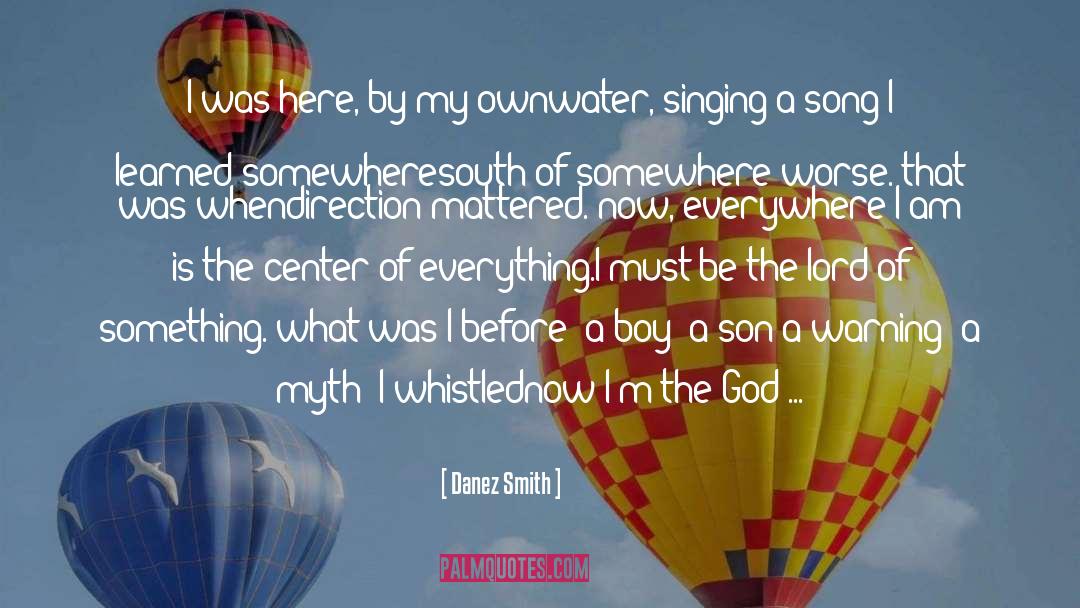 Whistled quotes by Danez Smith