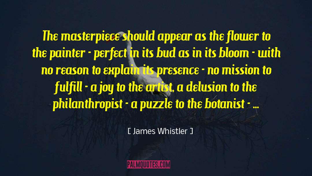 Whistler quotes by James Whistler