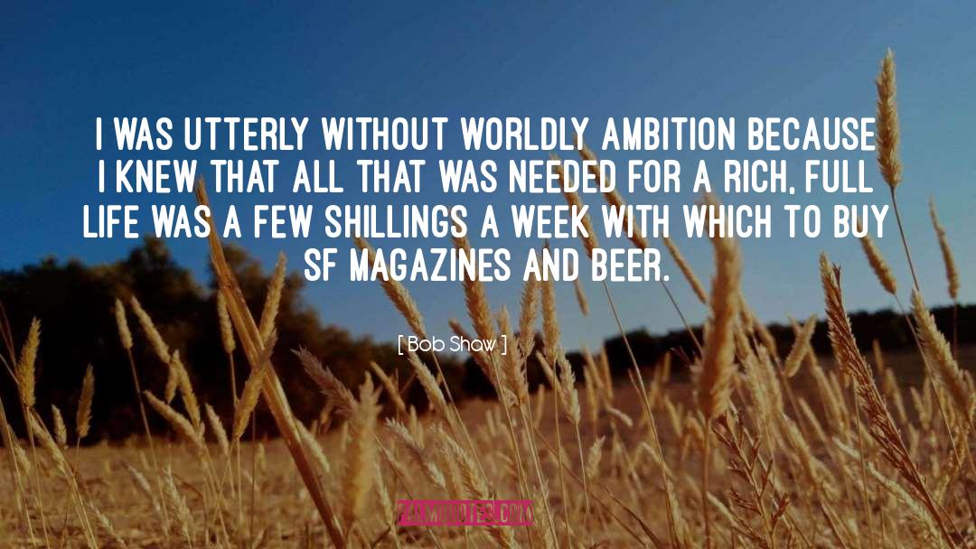 Whitbread Beer quotes by Bob Shaw