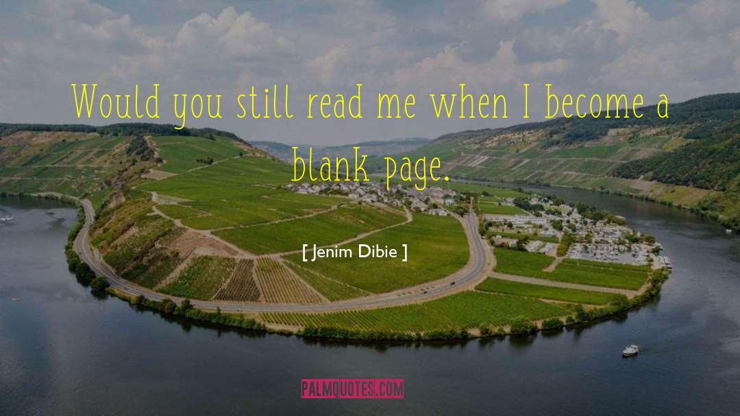 White Blank Page quotes by Jenim Dibie