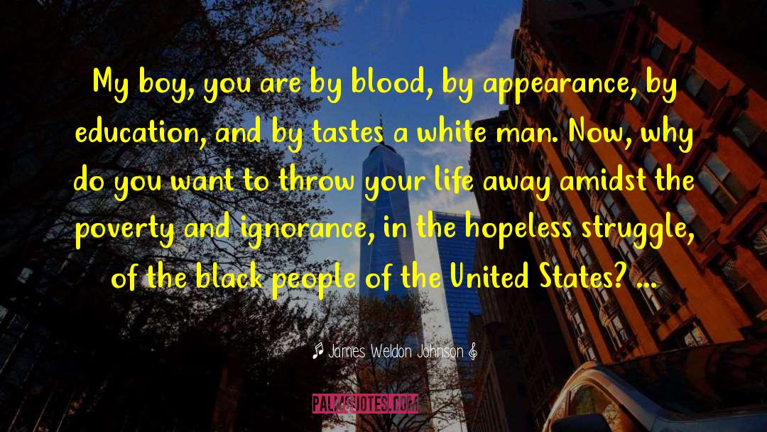 White Boy Day quotes by James Weldon Johnson