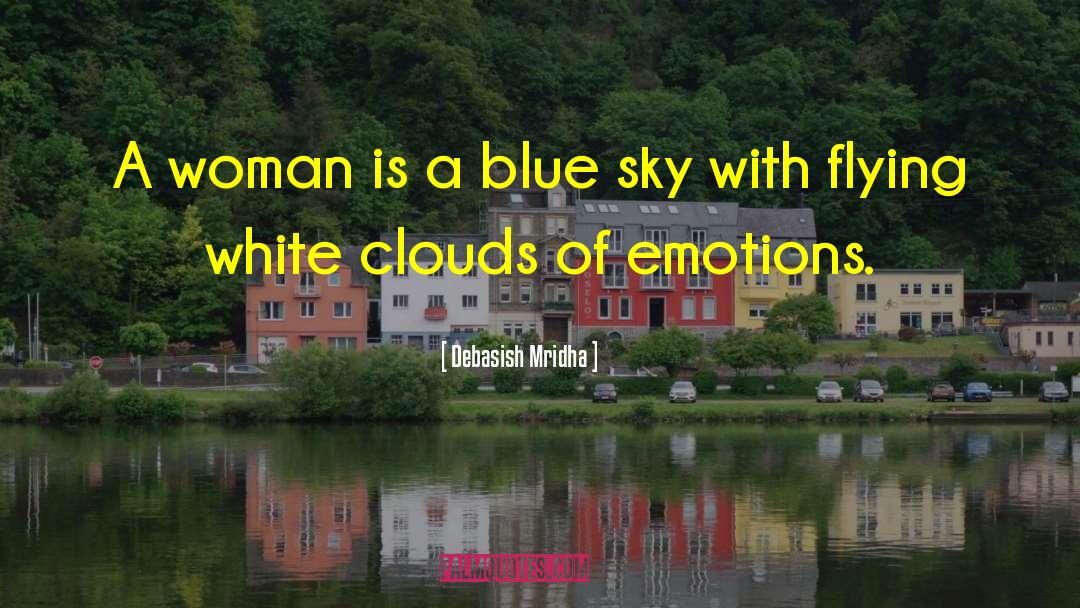 White Clouds quotes by Debasish Mridha