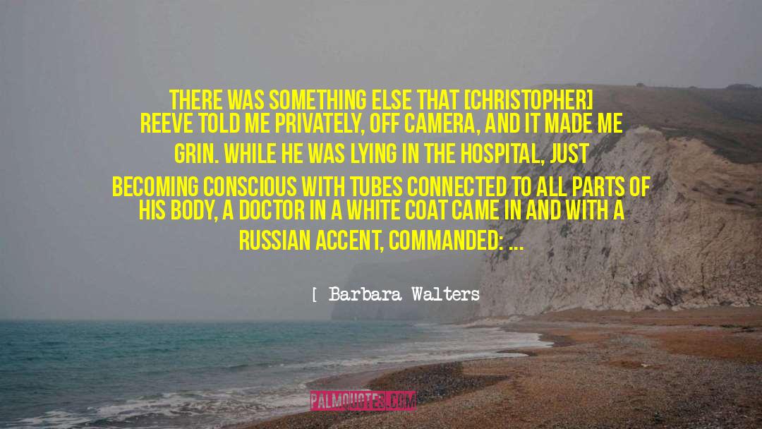 White Coat quotes by Barbara Walters