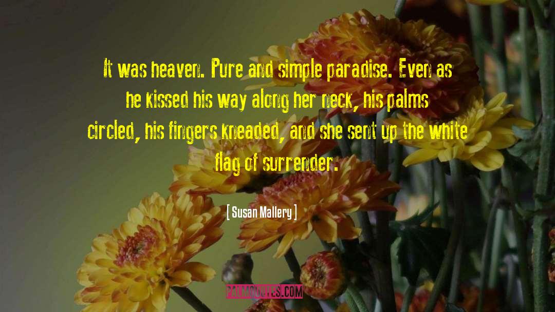 White Flag quotes by Susan Mallery