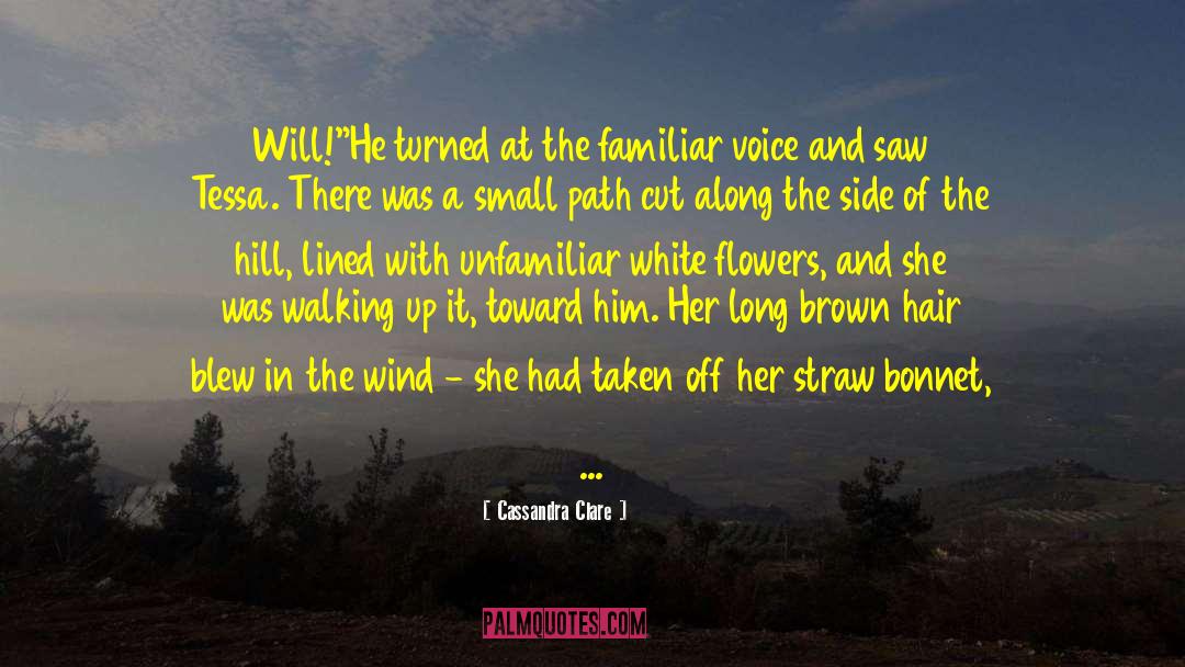 White Flowers quotes by Cassandra Clare