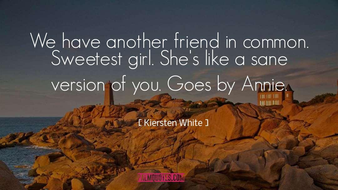 White Girl In Africa quotes by Kiersten White