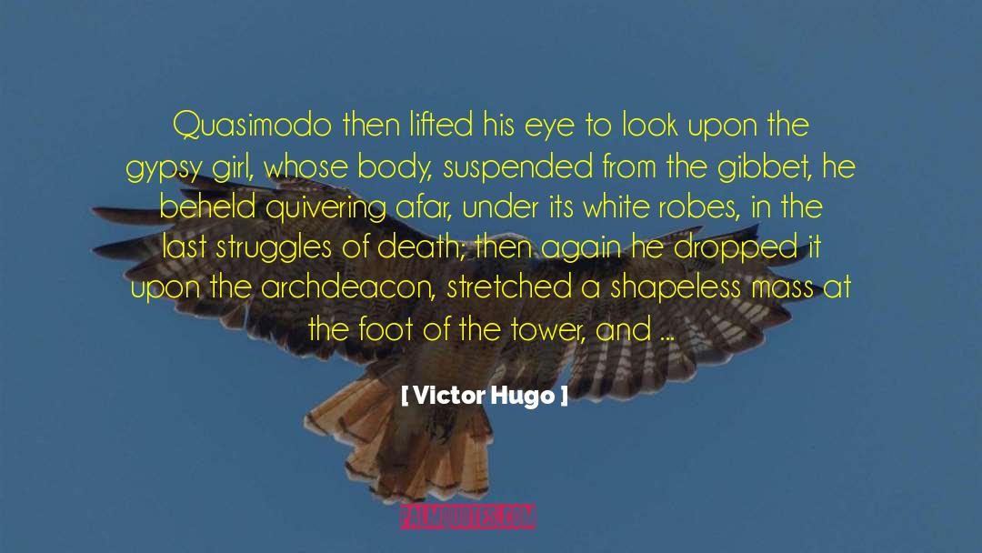 White Gold quotes by Victor Hugo