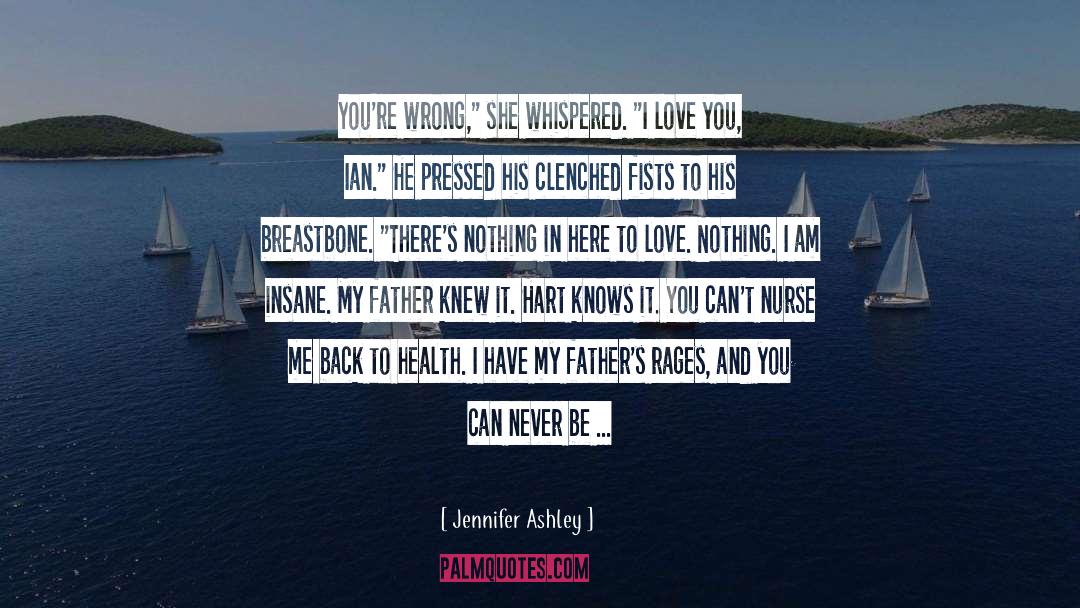 White Hart Lane quotes by Jennifer Ashley