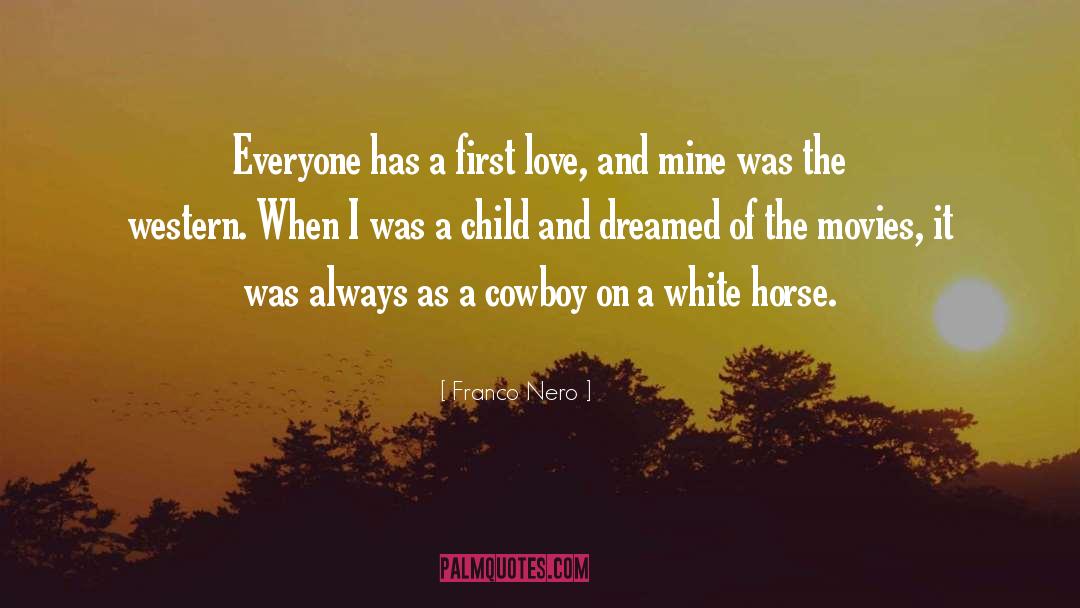 White Horse quotes by Franco Nero