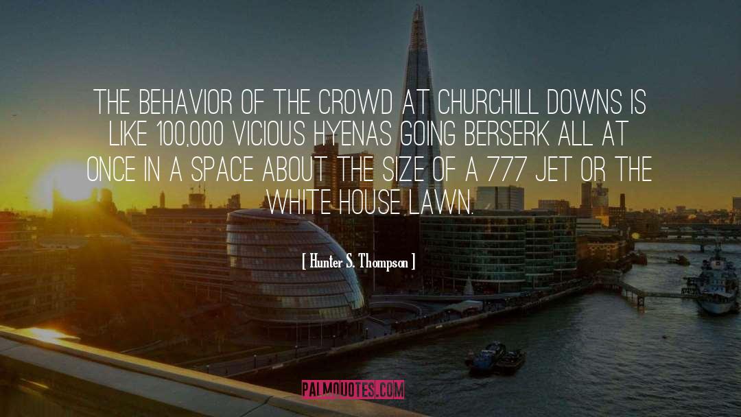 White House Landing quotes by Hunter S. Thompson