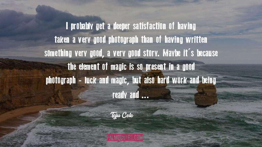 White Magic quotes by Teju Cole