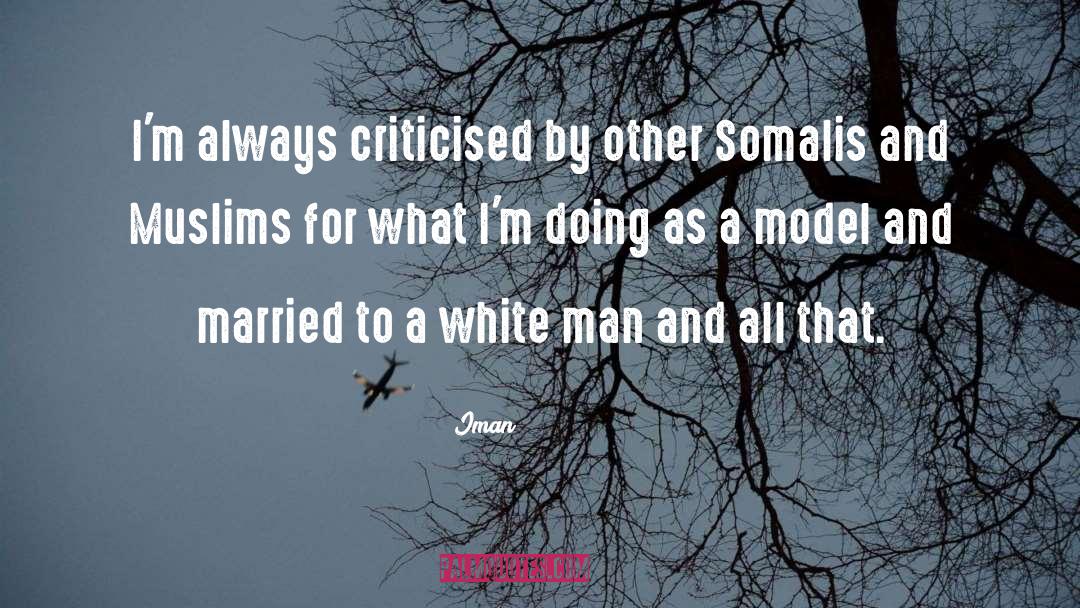 White Man quotes by Iman