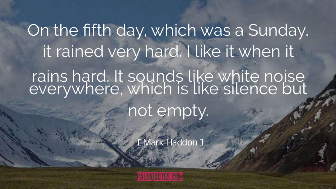 White Noise quotes by Mark Haddon