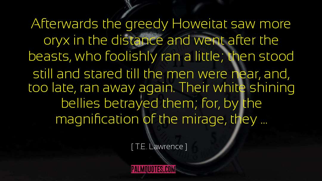 White Pants quotes by T.E. Lawrence