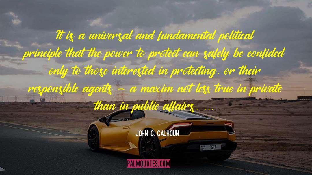White Power quotes by John C. Calhoun