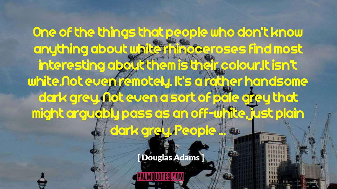 White Shell quotes by Douglas Adams