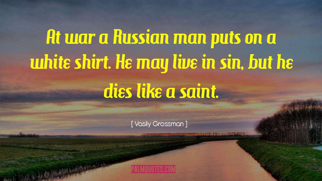 White Shirts quotes by Vasily Grossman