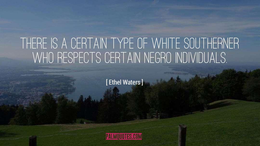 White Space quotes by Ethel Waters