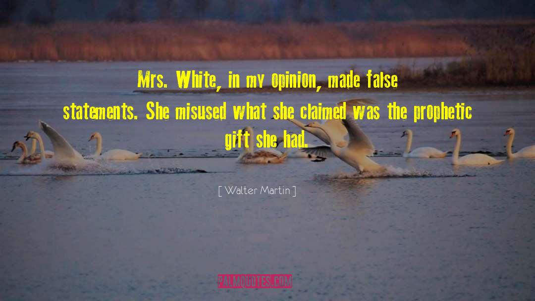White Swan quotes by Walter Martin