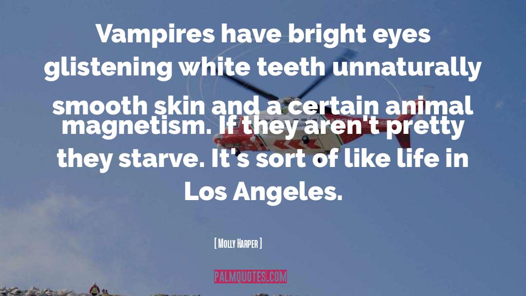 White Teeth quotes by Molly Harper