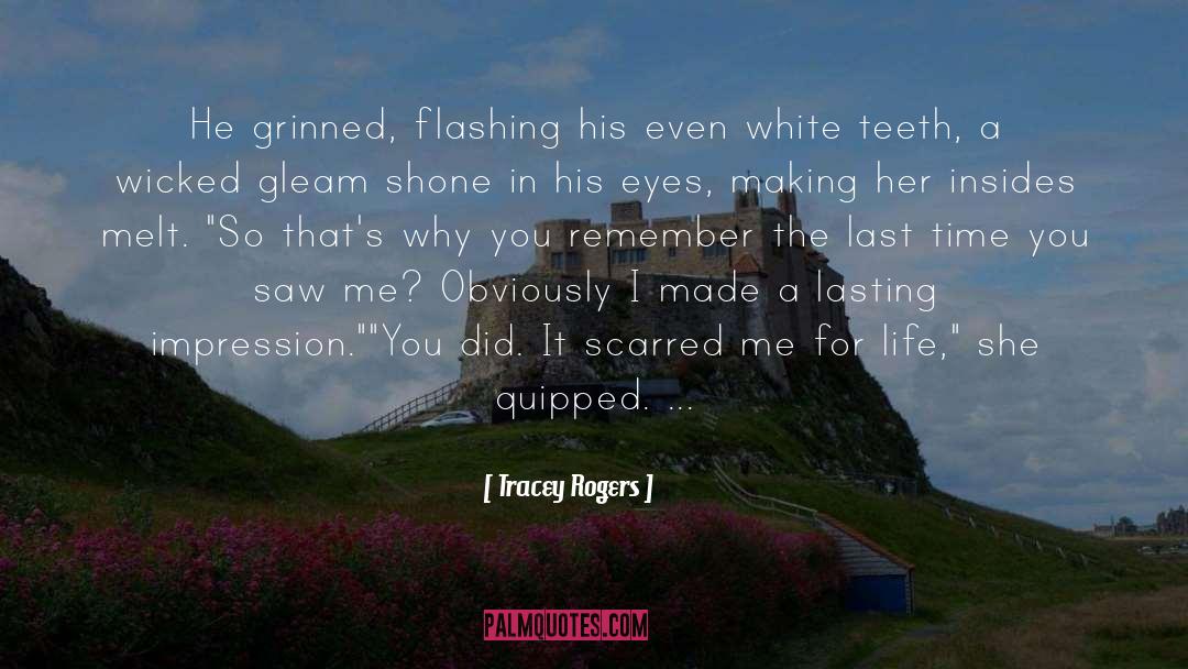 White Teeth quotes by Tracey Rogers