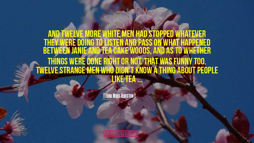 White Women quotes by Zora Neale Hurston