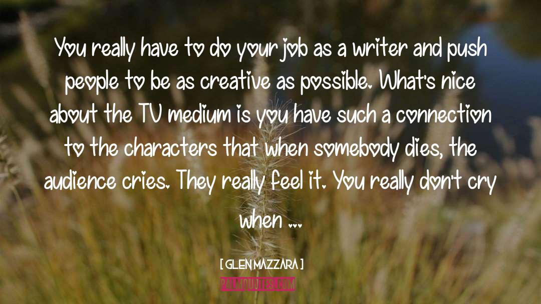 Whitenack Jobs quotes by Glen Mazzara