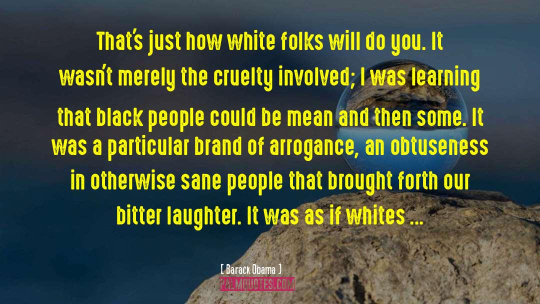 Whites quotes by Barack Obama