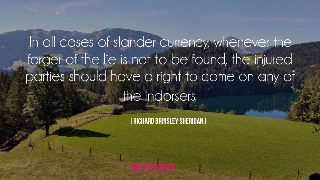 Whitesmith Forger quotes by Richard Brinsley Sheridan