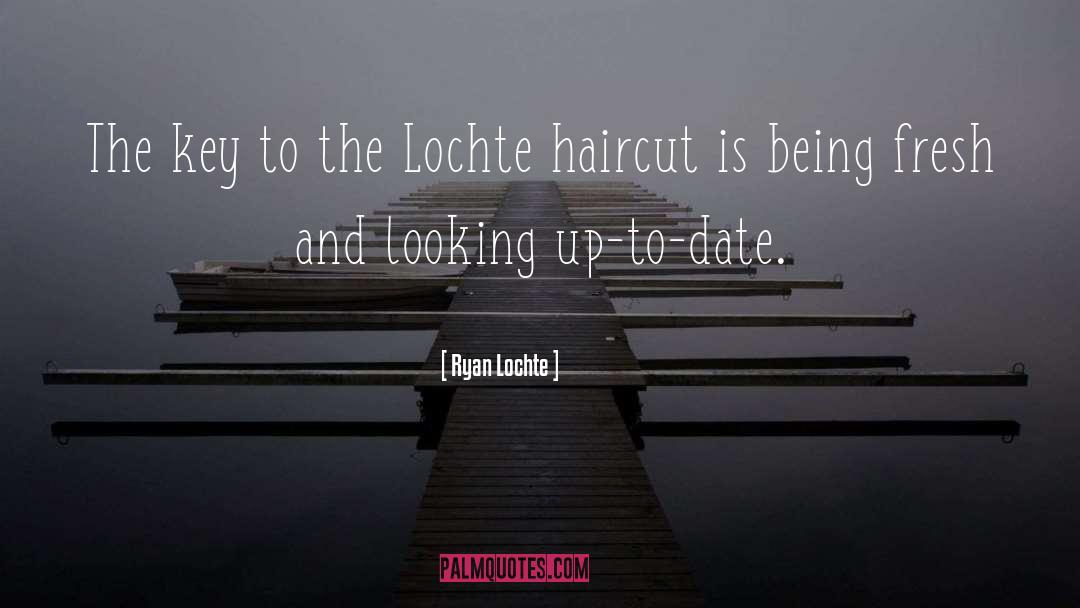 Whitewall Haircut quotes by Ryan Lochte