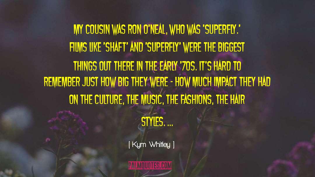Whitley quotes by Kym Whitley