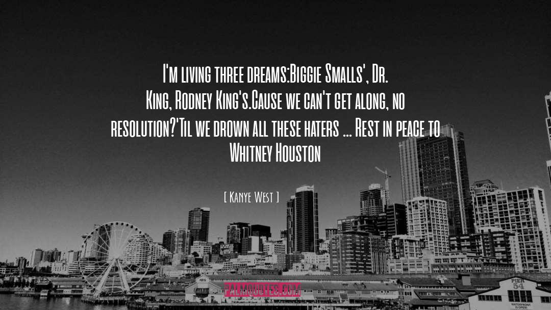 Whitney Houston quotes by Kanye West