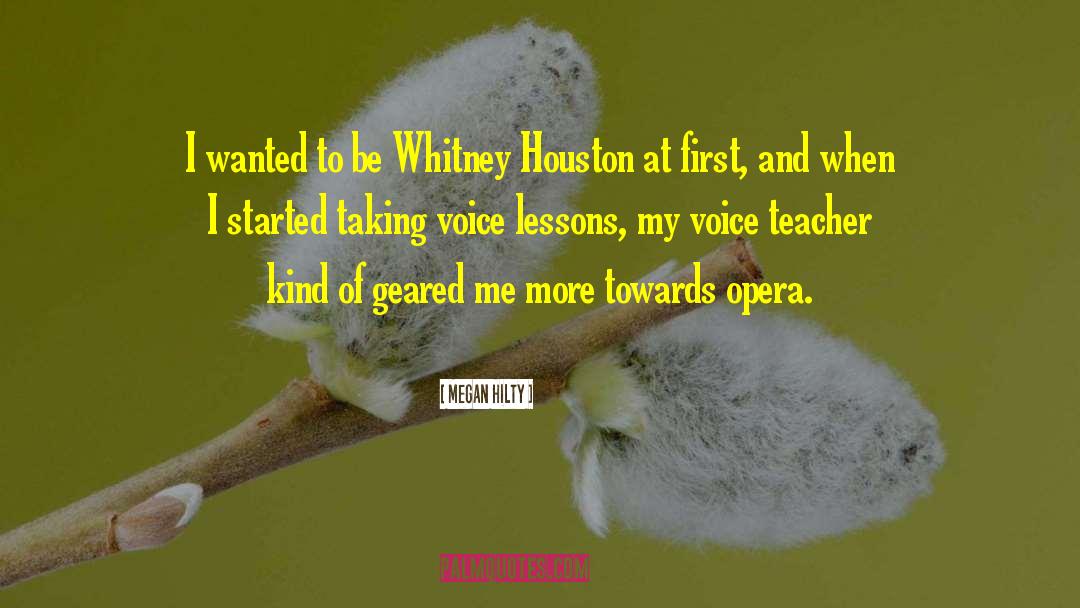 Whitney Houston quotes by Megan Hilty