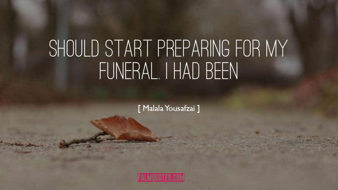 Whitted Funeral Chapel quotes by Malala Yousafzai